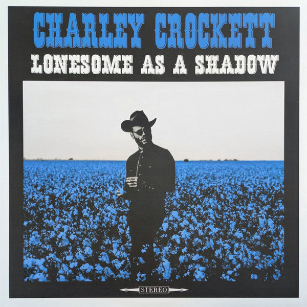 Lonesome As A Shadow