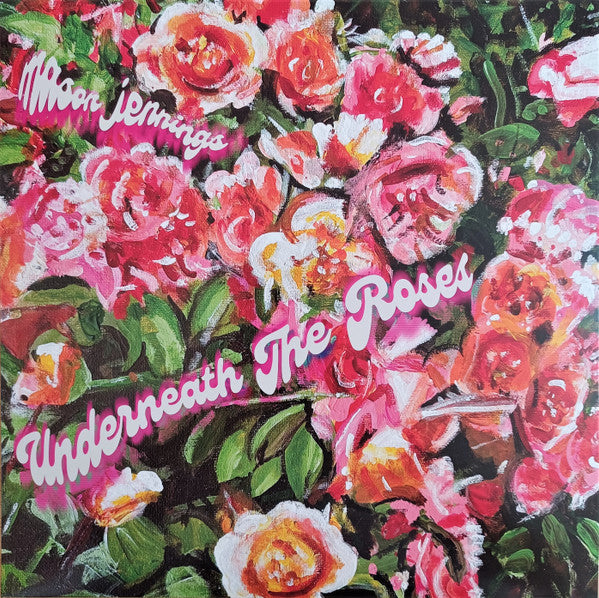 Underneath The Roses