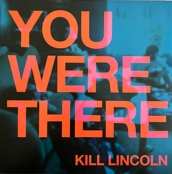 YOU WERE THERE