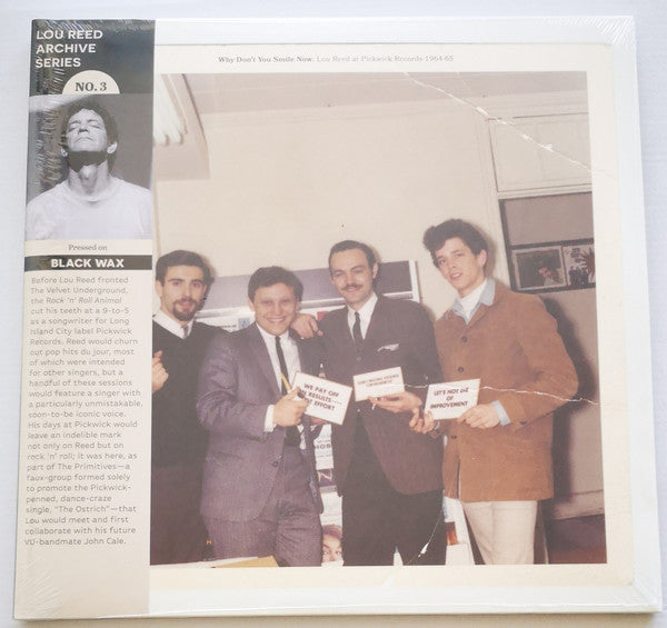 WHY DON'T YOU SMILE NOW: LOU REED AT PICKWICK RECORDS 1964 -1965