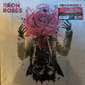 The Iron Roses
