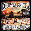 Da Devil's Playground: Underground Solo