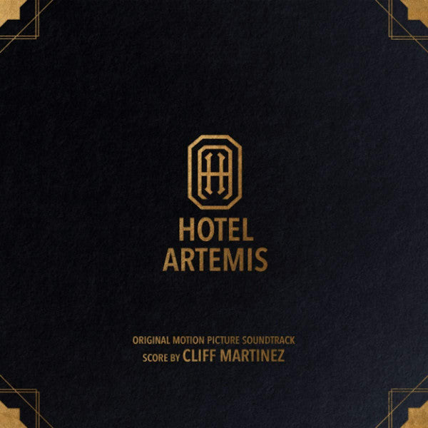 Hotel Artemis (Original Motion Picture Soundtrack)