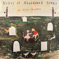 Valley Of Abandoned Songs