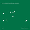 ANTHOLOGY OF UNAMERICAN FOLK MUSIC