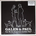Galen & Paul - Pink Colored Vinyl