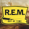 Out Of Time (25th Anniversary Edition)