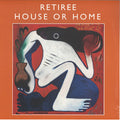 HOUSE OR HOME