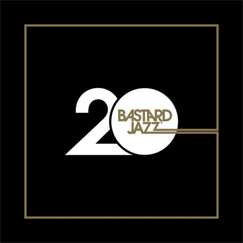 20 Years Of Bastard Jazz