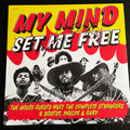 My Mind Set Me Free