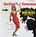 CHA CHAS Y CHARANGAS