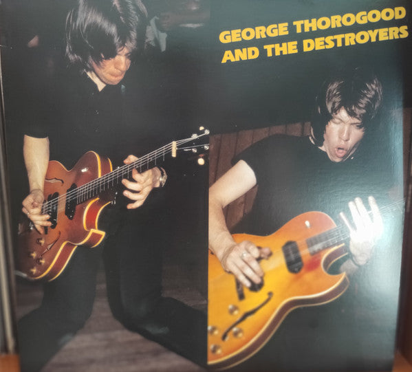 George Thorogood & The Destroyers