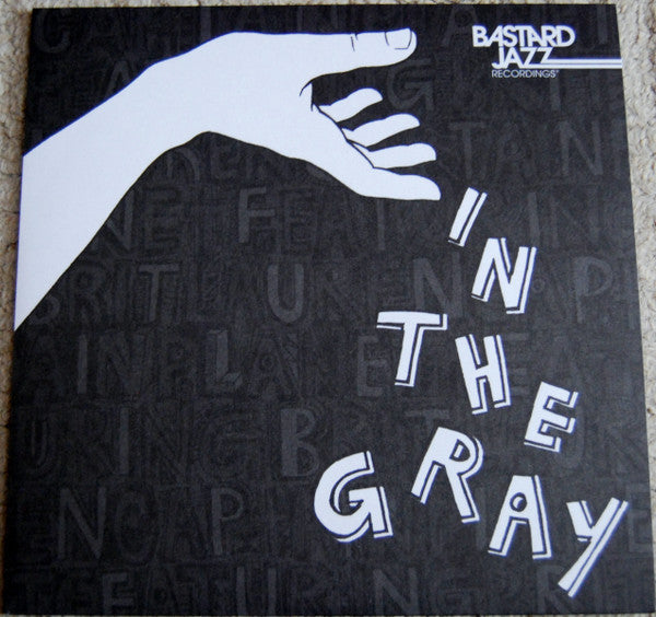 In The Gray