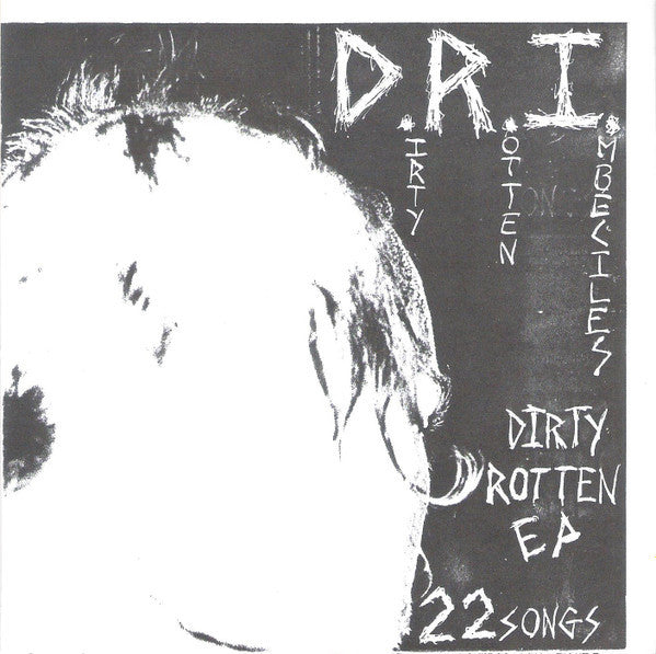 Dirty Rotten EP