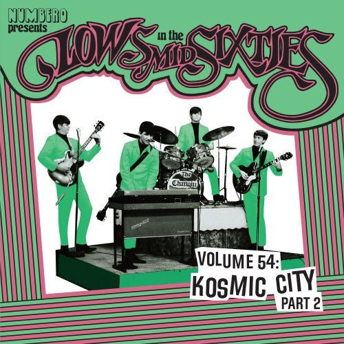 Lows In The Mid Sixties Volume 54: Kosmic City Part 2