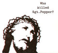 Who Killed Sgt Pepper?