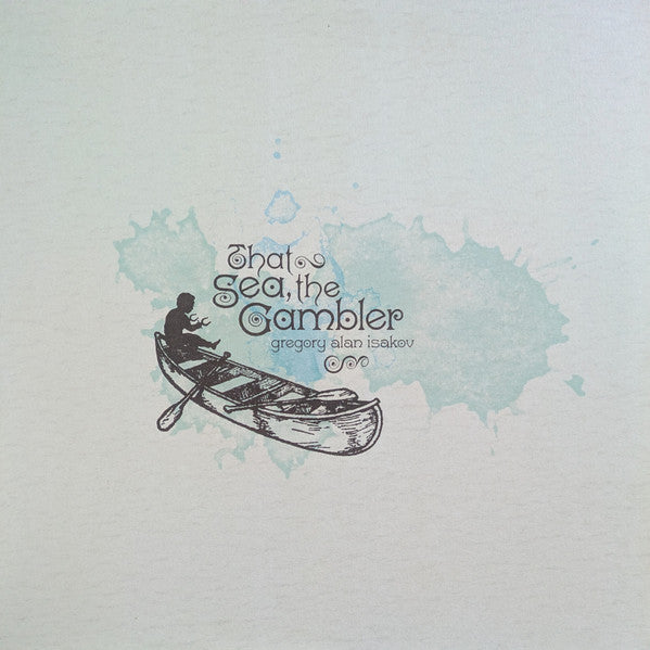 That Sea, The Gambler