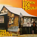 Lookin For Trouble