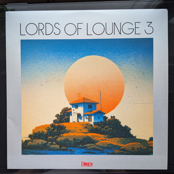 Lords Of Lounge 3