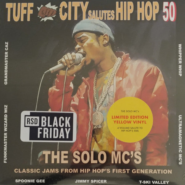 Tuff City Salutes Hip Hop 50: The Solo MC's