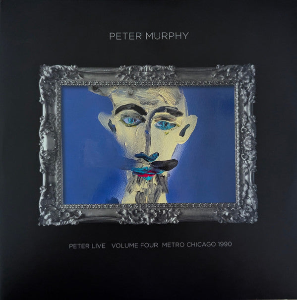 Peter Live Volume Four Metro Chicago 1990