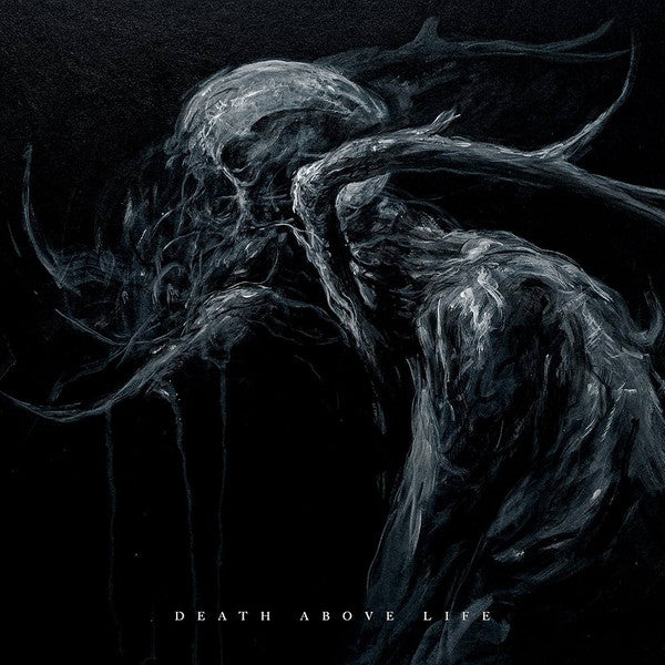 DEATH ABOVE LIFE