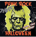 Punk Rock Halloween: Loud, Fast & Scary