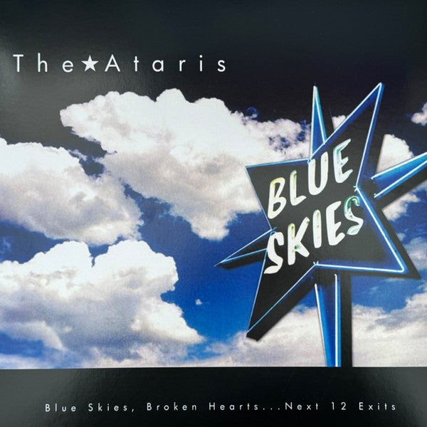 BLUE SKIES, BROKEN HEARTS