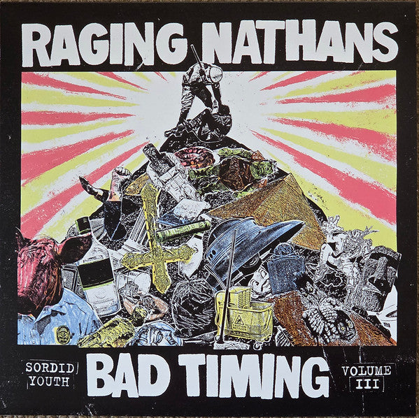 Bad Timing Sordid Youth Volume III