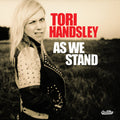 AS WE STAND