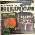 BLACK FLAMINGOS DOUBLE FEATURE: TALES FROM THE CRYPT THEME/ARE YOU AFRAID