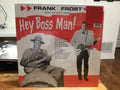 Hey Boss Man!