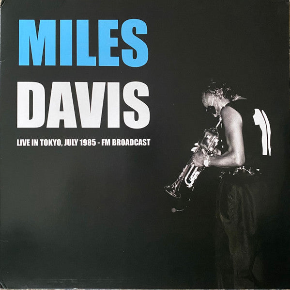 LIVE IN TOKYO, JULY 1985 - FM BROADCCAST