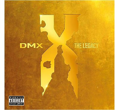 DMX: THE LEGACY