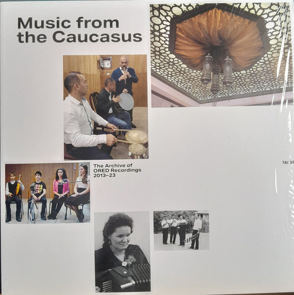 Music From The Caucasus - The Archive Of ORED Recordings 2013-23