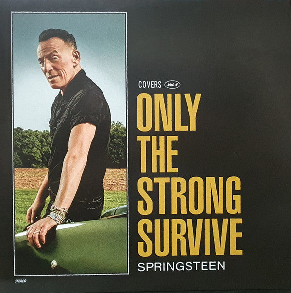 ONLY THE STRONG SURVIVE