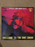 Welcome To The Shit Show