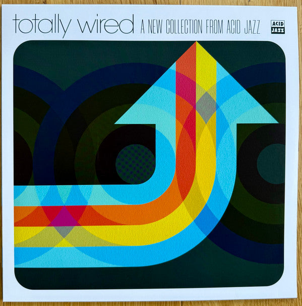 Totally Wired A New Collection From Acid Jazz