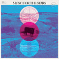 Music For The Stars (Celestial Music 1960-1979)