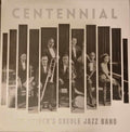 Centennial: King Oliver's Creole Jazz Band