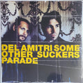 SOME OTHER SUCKER'S PARADE