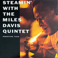 Steamin: With The Miles Davis Quintet