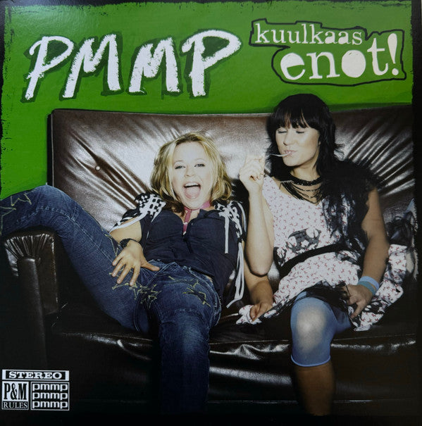 Kuulkaas Enot!