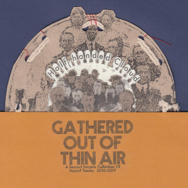 Gathered Out Of Thin Air