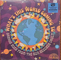What's This World Coming To Garage Rock From The Sun Records Vault