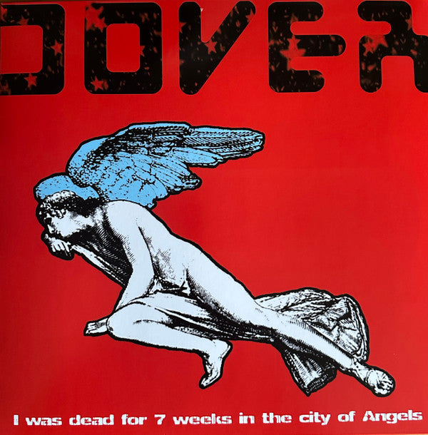 I Was Dead For 7 Weeks In The City Of Angels