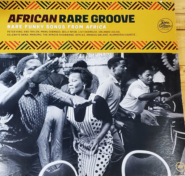 African Rare Groove (Rare Funky Songs From Africa)