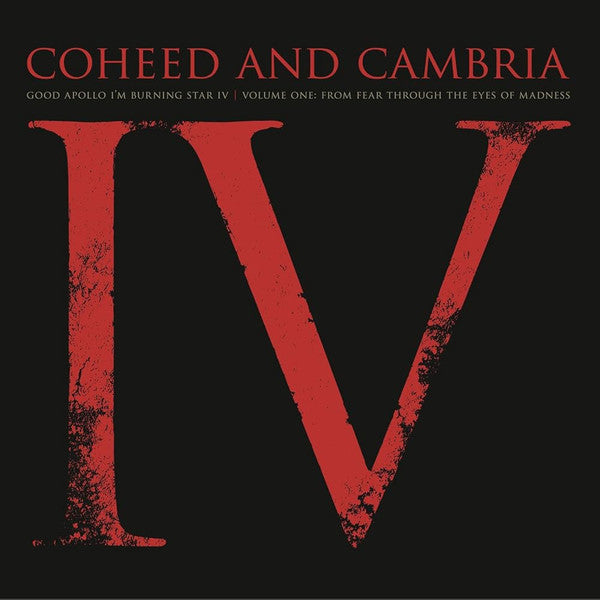 Good Apollo I'm Burning Star IV | Volume One: From Fear Through The Eyes Of Madness
