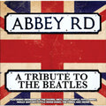 ABBEY ROAD: A TRIBUTE TO THE BEATLES
